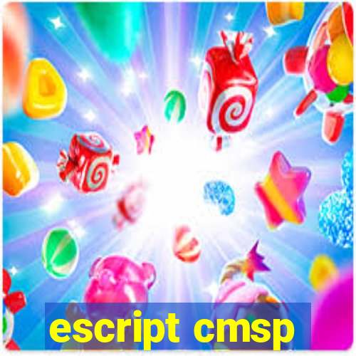 escript cmsp